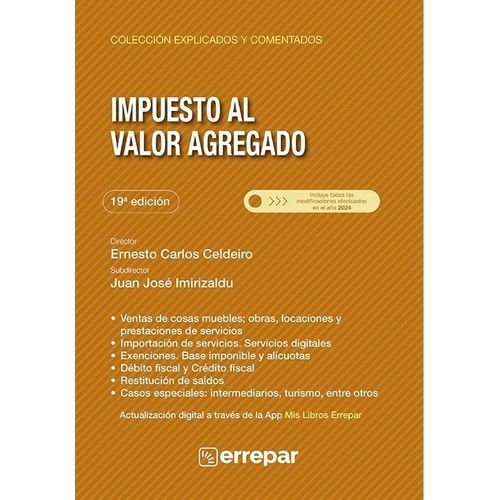 IMPUESTO AL VALOR AGREGADO EXPLICADO Y COMENTADO 19VA.EDICIO