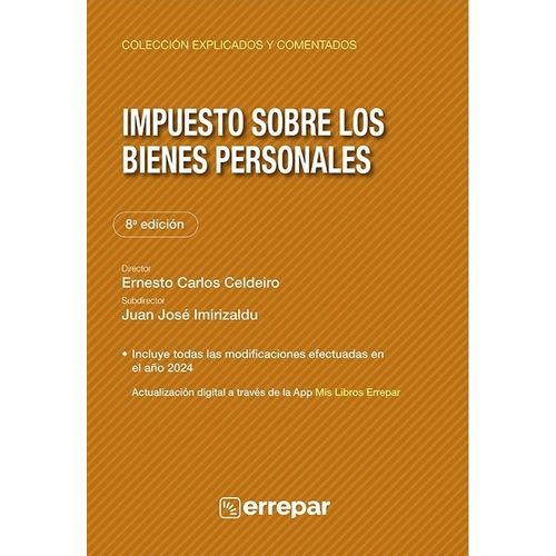 IMPUESTO SOBRE LOS BIENES PERSONALES 8/ED.