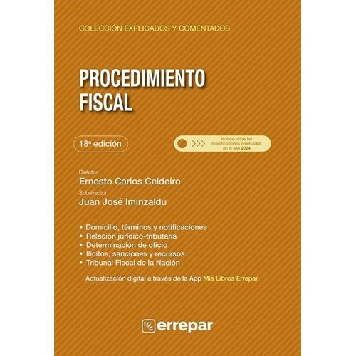 PROCEDIMIENTO FISCAL EXPLICADO Y COMENTADO 18VA. EDICION