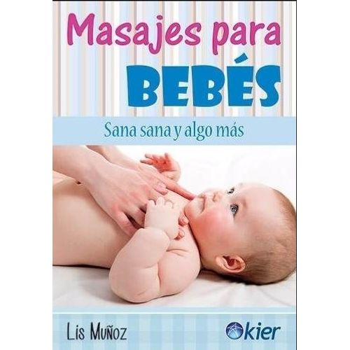 LIBRO MASAJE PARA BEBES - LIZ MUÑOZ