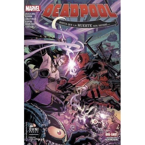 DEADPOOL - HASTA QUE LA MUERTE LOS SEPARE - MARVEL - ESPECIA DEADPOOL - HASTA QUE LA MUERTE LOS SEPARE - MARVEL - ESPECIA