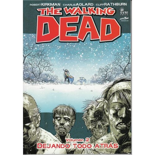 THE WALKING DEAD VOL 2 - DEJANDO TODO ATRAS - R. KIRKMAN