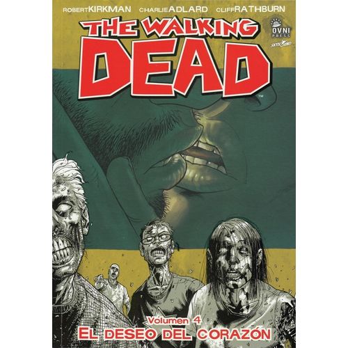 THE WALKING DEAD VOL 4 - EL DESEO DEL CORAZON - R. KIRKMAN