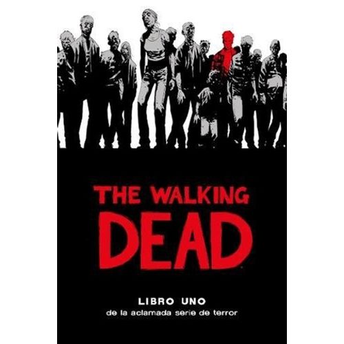 THE WALKING DEAD DELUXE VOL.1 - ROBERT KIRKMAN