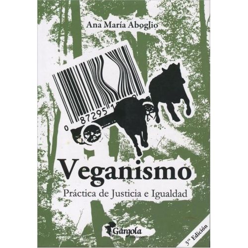 VEGANISMO (3RA. EDICION) - ABOGLIO