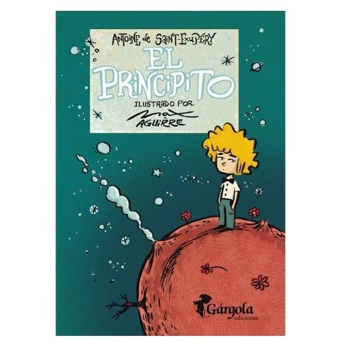LIBRO EL PRINCIPITO (ILUSTRADO POR MAX AGUIRRE)