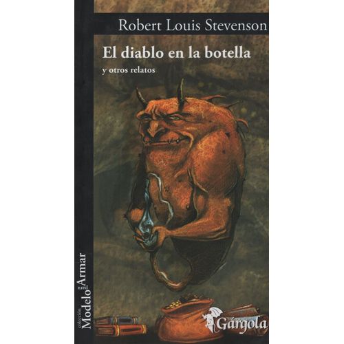 EL DIABLO EN LA BOTELLA Y OTROS RELATOS - ROBERT LOUIS STEVE