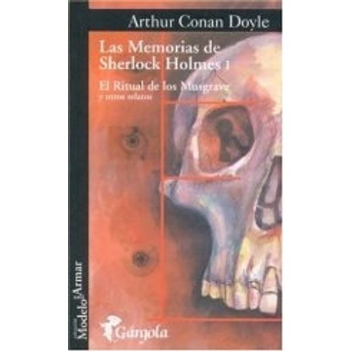 LAS MEMORIAS DE SHERLOCK HOLMES I - ARTHUR CONAN DOYLE