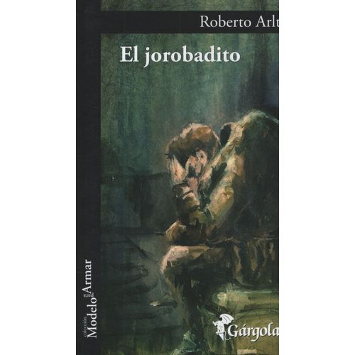 LIBRO EL JOROBADITO - ROBERTO ARLT