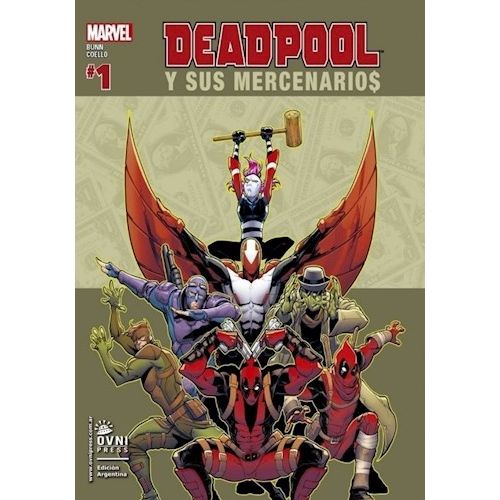 DEADPOOL Y SUS MERCENARIOS VOL.1 - MARVEL - ESPECIALES