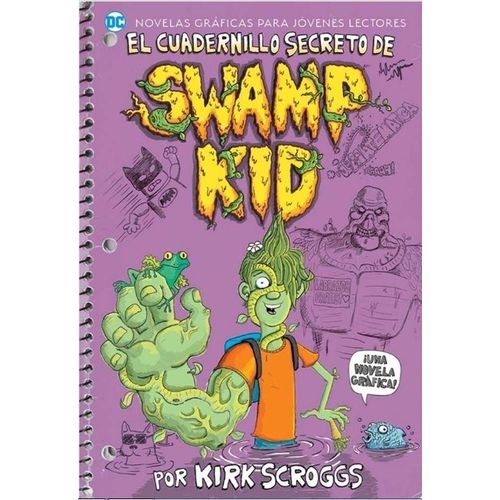 EL CUADERNILLO SECRETO DE SWAMP KID / NOVELA GRAFICA