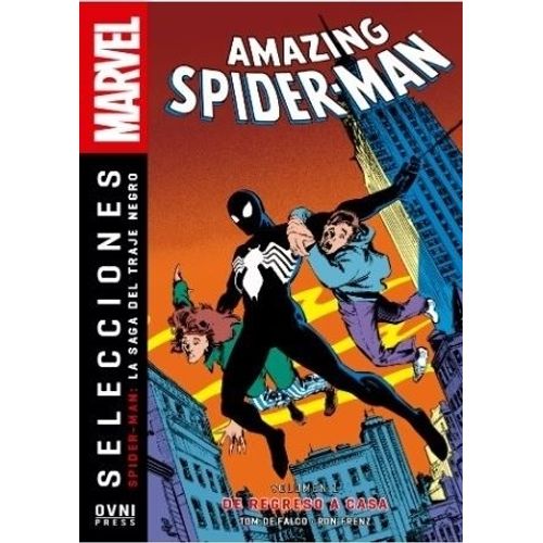 DE REGRESO A CASA - LA SAGA DEL TRAJE NEGRO - SPIDERMAN DE REGRESO A CASA - LA SAGA DEL TRAJE NEGRO - SPIDERMAN