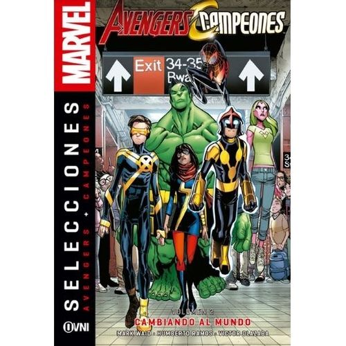 CAMBIANDO AL MUNDO - AVENGERS + CAMPEONES VOL. 2