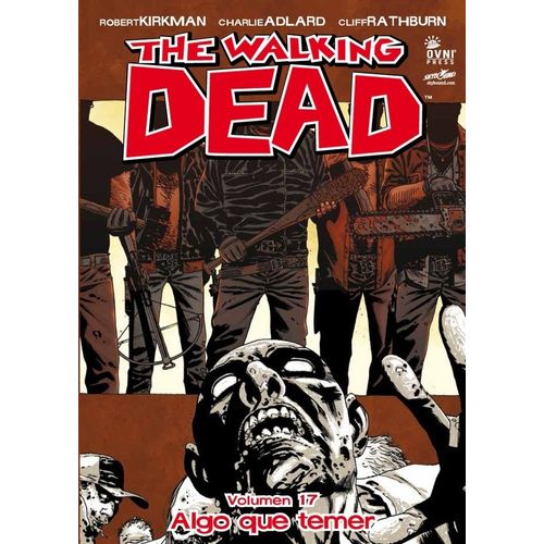 THE WALKING DEAD VOL 17 - ALGO QUE TEMER - ROBERT KIRKMAN THE WALKING DEAD VOL 17 - ALGO QUE TEMER - ROBERT KIRKMAN