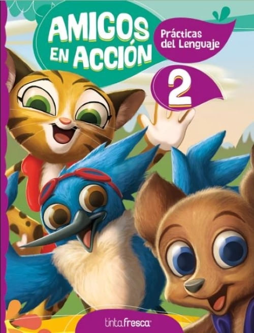 PRACTICAS DEL LENGUAJE 2 - AMIGOS EN ACCION