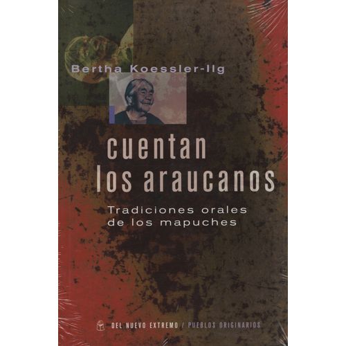CUENTAN LOS ARAUCANOS (NUEVA EDICION)
