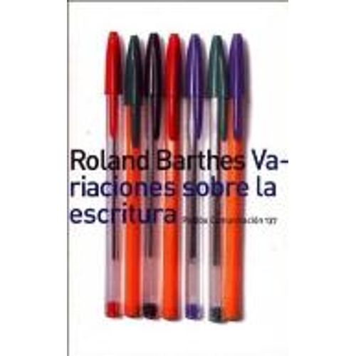 LIBRO VARIACIONES SOBRE LA ESCRITURA - BARTHES, ROLAND