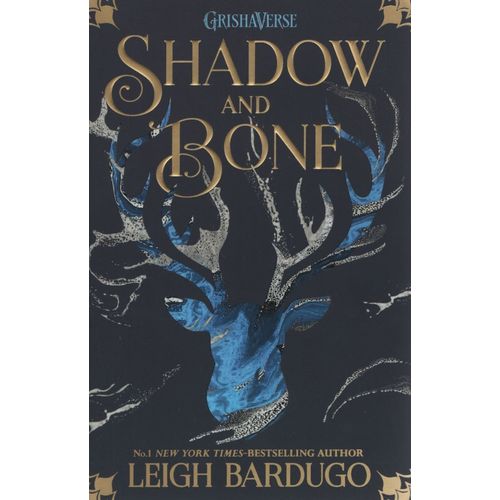 SHADOW AND BONE - THE GRISHA 1