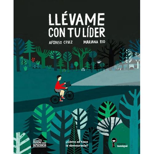 LLEVAME CON TU LIDER - AFONSO CRUZ