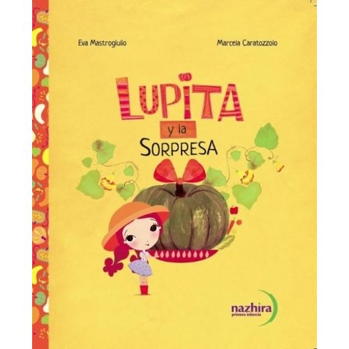 LUPITA Y LA SORPRESA - ECORRELATOS - MAYUSCULA