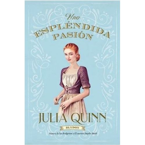 ESPLENDIDA PASION - BLYDON 1 - QUINN