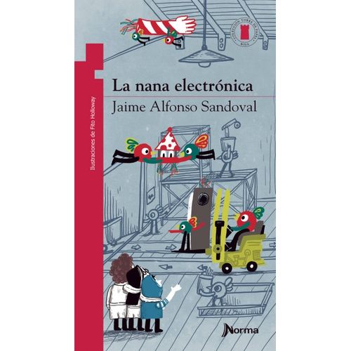 LA NANA ELECTRONICA - TORRE DE PAPEL ROJA