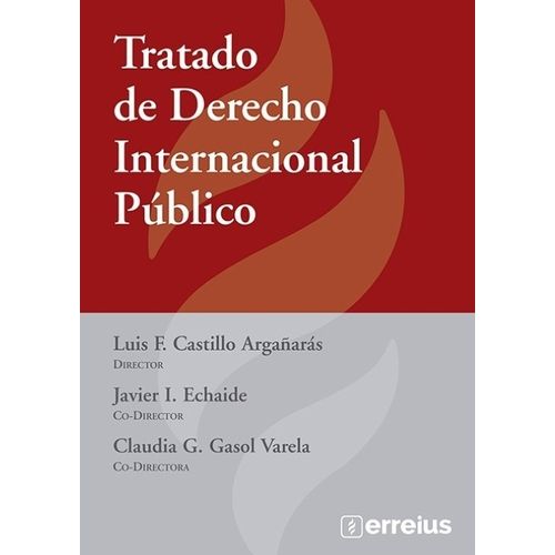 TRATADO DE DERECHO INTERNACIONAL PUBLICO - CASTILLO ARGAÑARA