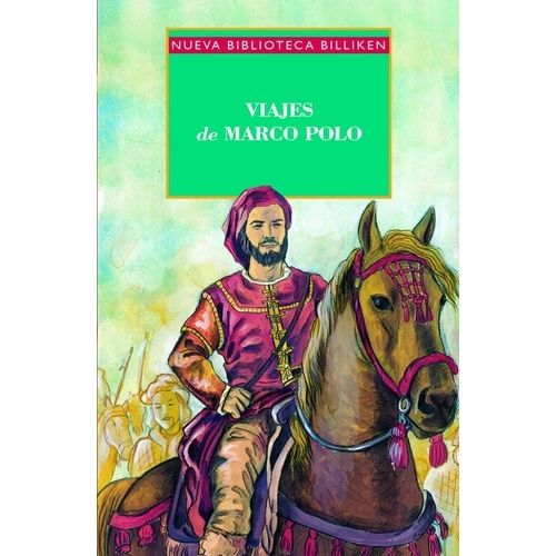 VIAJES DE MARCO POLO - NUEVA BIBLIOTECA BILLIKEN VIAJES DE MARCO POLO - NUEVA BIBLIOTECA BILLIKEN