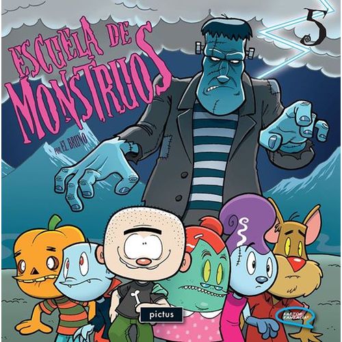 ESCUELA DE MONSTRUOS 5 - FACTOR FANTASIA
