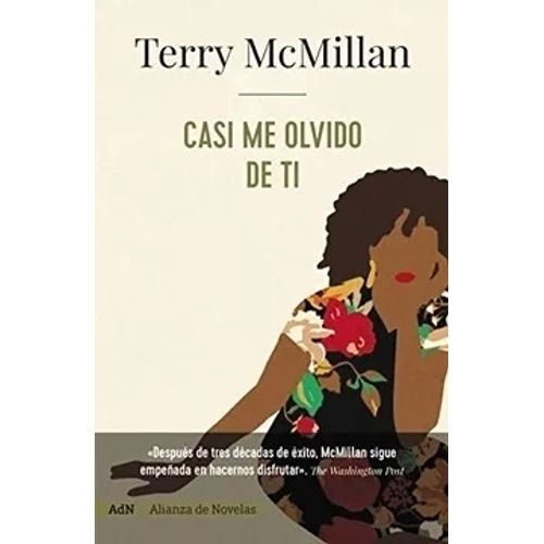 CASI ME OLVIDO DE TI - TERRY MCMILLAN