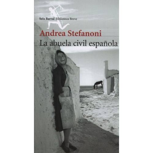 LA ABUELA CIVIL ESPAÑOLA - ANDREA STEFANONI