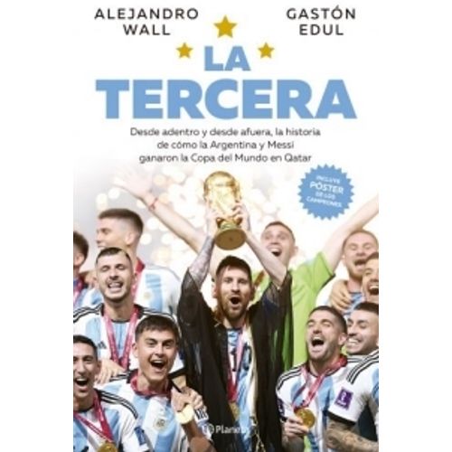 LA TERCERA - ALEJANDRO WALL - GASTON EDUL