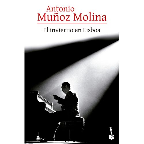 EL INVIERNO EN LISBOA - ANTONIO MUÑOZ MOLINA