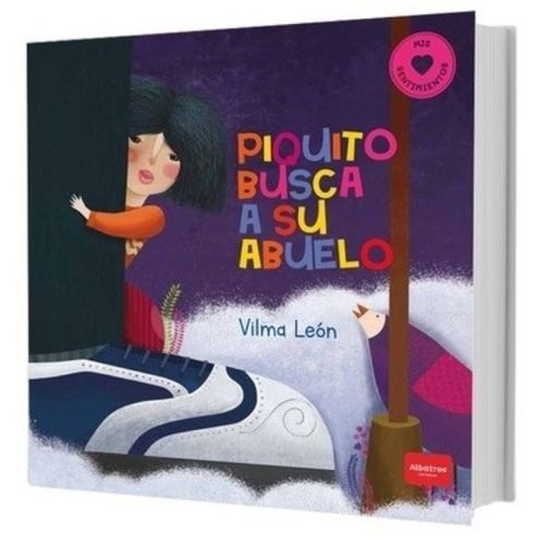 LIBRO PIQUITO BUSCA A SU ABUELA - MIS SENTIMIENTOS