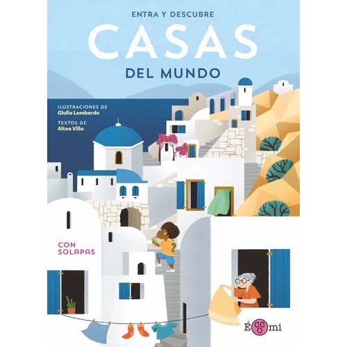 ENTRA Y DESCUBRE - CASAS DEL MUNDO