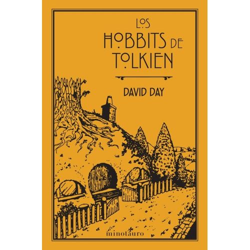 LOS HOBBITS DE TOLKIEN - DAVID DAY