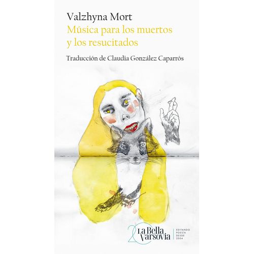 MUSICA PARA LOS MUERTOS Y LOS RESUCITADOS - VALZHYNA MORT