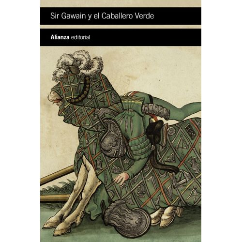 SIR GAWAIN Y EL CABALLERO VERDE - ANONIMO