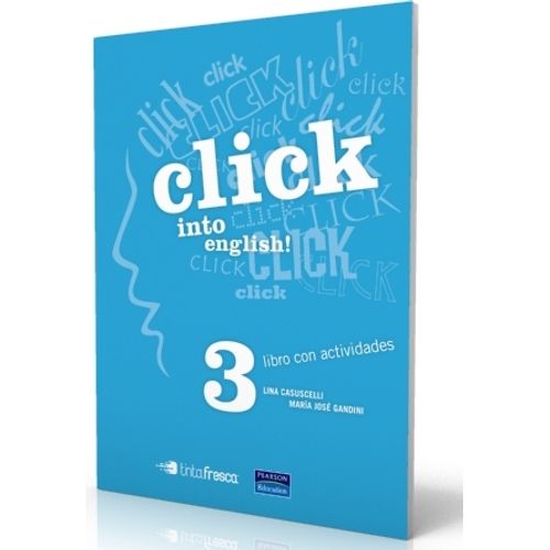 CLICK INTO ENGLISH 3 STUDENT'S BOOK