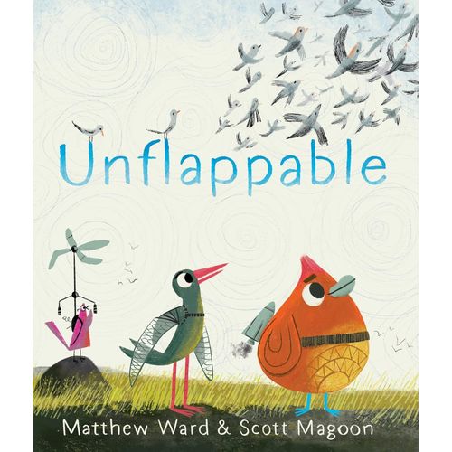 UNFLAPPABLE - MATTHEW WARD - SCOTT MAGOON