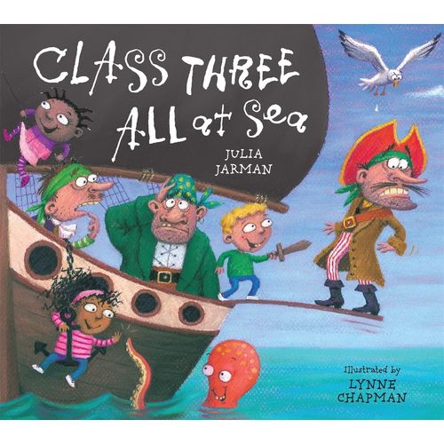CLASS THREE ALL AT SEA - JULIA JARMAN
