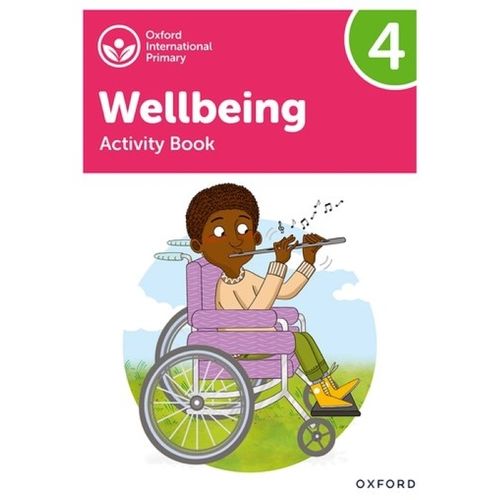OXFORD INTERNATIONAL WELLBEING 4 - ACTIVITY BOOK