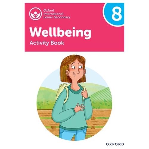 OXFORD INTERNATIONAL WELLBEING 8 - ACTIVITY BOOK