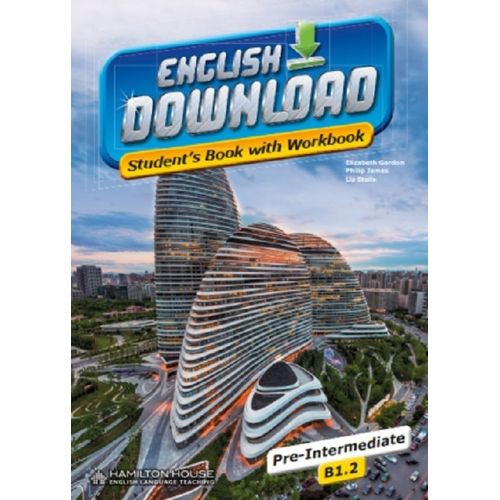 ENGLISH DOWNLOAD B1.2 - STUDENT'S BOOK + WORKBOOK