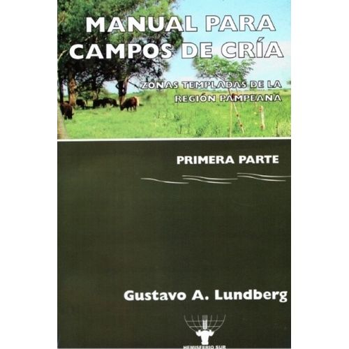 MANUAL PARA CAMPOS DE CRIA - TOMO 1
