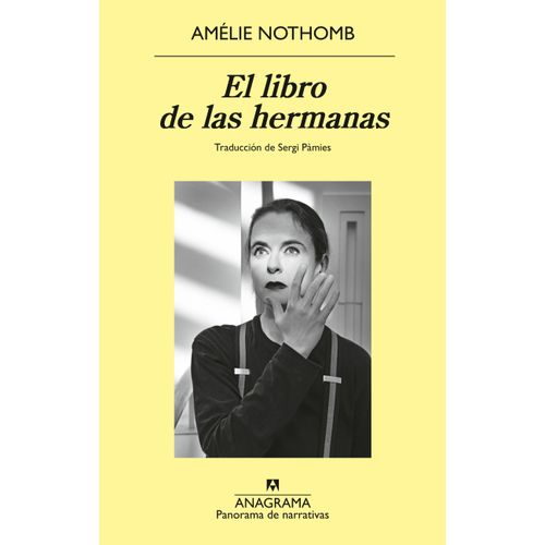 EL LIBRO DE LAS HERMANAS - AMELIE NOTHOMB