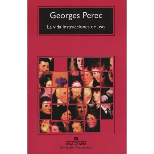 LA VIDA INSTRUCCIONES DE USO - GEORGES PEREC