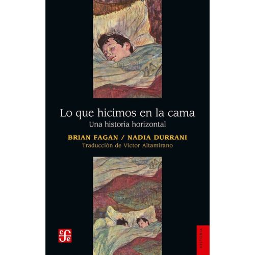 LO QUE HICIMOS EN LA CAMA - UNA HISTORIA HORIZONTAL