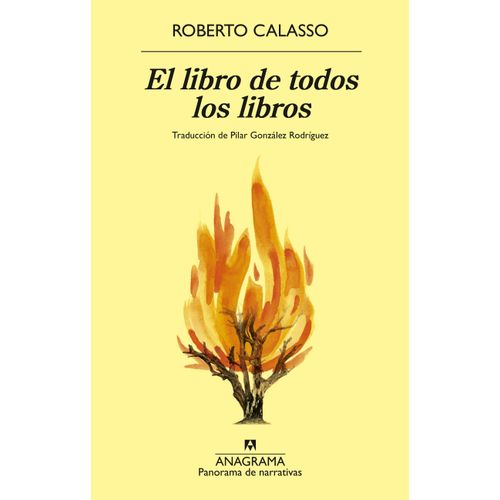 EL LIBRO DE TODOS LOS LIBROS - ROBERTO CALASSO