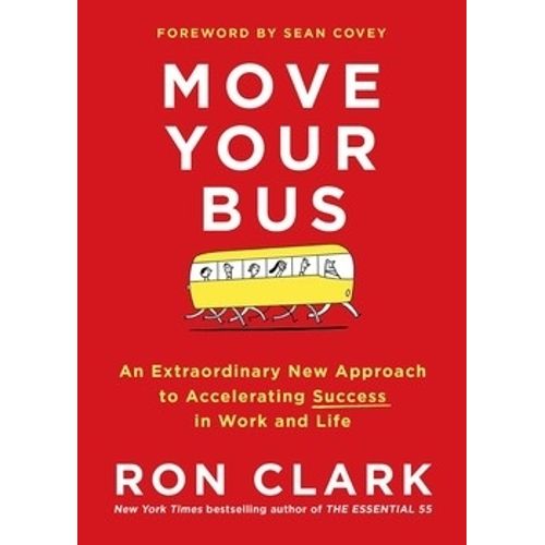 MOVE YOUR BUS - RON CLARK